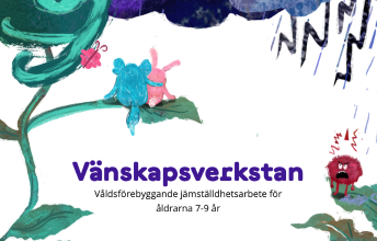 Vänskapsverkstan förebygger våld